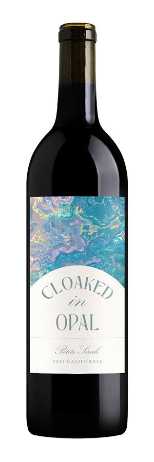 2021 Cloaked in Opal Petite Sirah