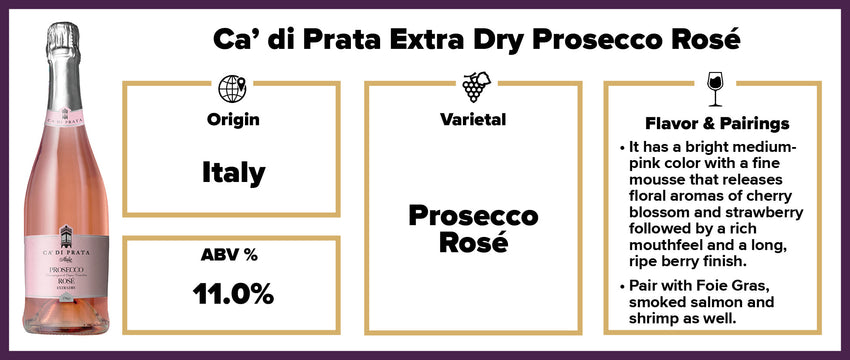 Ca di Prata Extra Dry Prosecco Rose BP