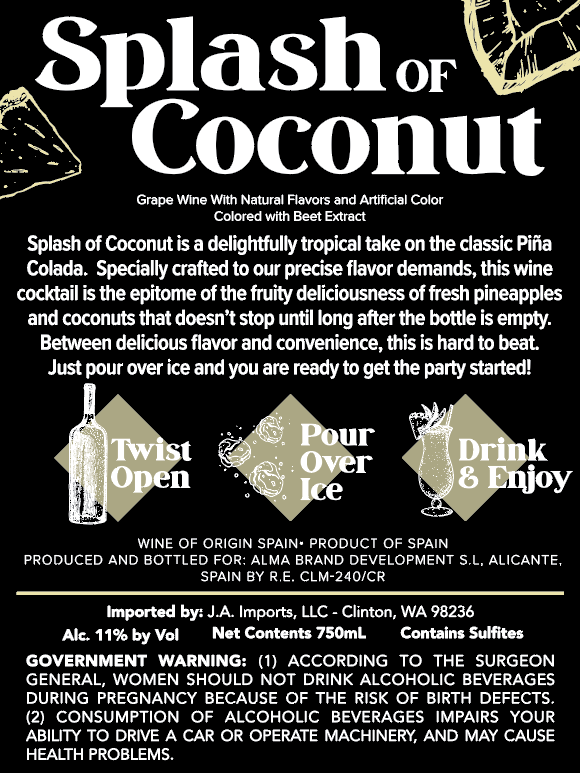 $6.99 Splash Coconut Pina Colada Cocktail